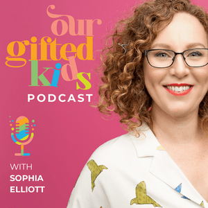 Luister naar Our Gifted Kids Podcast in de app