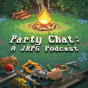 Luister naar Party Chat: A JRPG Podcast in de app