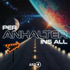 Luister naar Per Anhalter ins All - SciFi-Hörspiel-Klassiker in de app