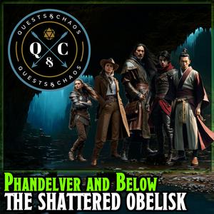 Luister naar Phandelver and Below: The Shattered Obelisk - DnD Actual Play in de app