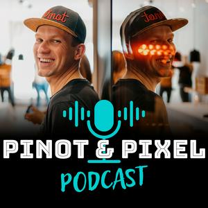 Pinot &amp; Pixel - der Podcast für die neue Trinkkultur
