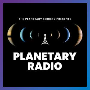 Luister naar Planetary Radio: Space Exploration, Astronomy and Science in de app