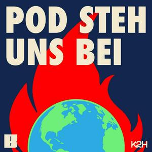 POD STEH UNS BEI