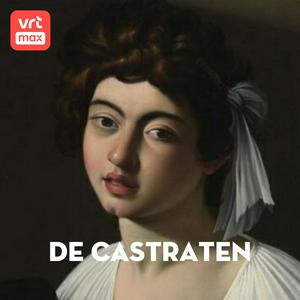 De Castraten. Met Daan Esch