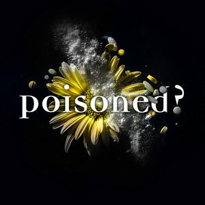 Luister naar Poisoned in de app