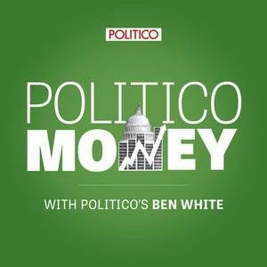 Luister naar POLITICO Money in de app