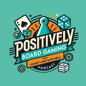 Positively Board Gaming