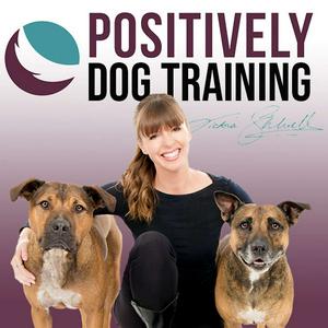 Luister naar Positively Dog Training - The Official Victoria Stilwell Podcast in de app