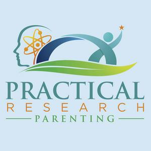 Luister naar Practical Research Parenting Podcast| evidence-based | raising children | positive parenting in de app