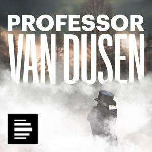 Luister naar Professor van Dusen in de app