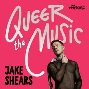 Luister naar Queer The Music: Jake Shears On The Songs That Changed Lives in de app