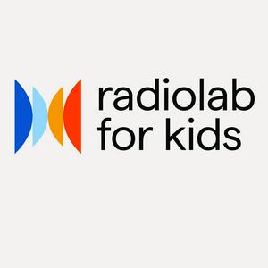 Luister naar Radiolab for Kids in de app