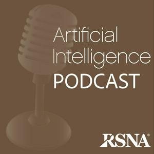 Radiology AI Podcast | RSNA