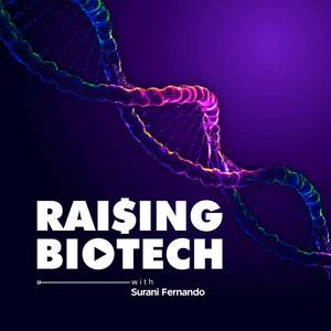 Luister naar Raising Biotech in de app