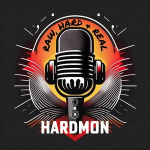 Luister naar HARDMON - Raw, Hard and Real in de app