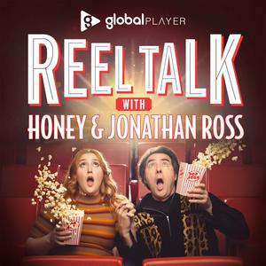 Luister naar Reel Talk with Honey & Jonathan Ross in de app