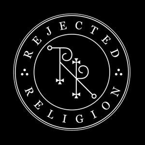 Rejected Religion Podcast