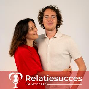 Relatiesucces (De Podcast)