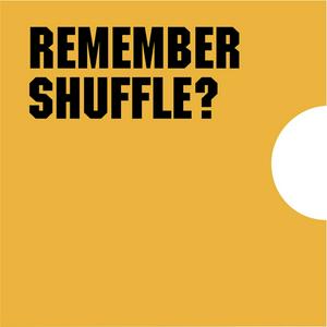 Luister naar Remember Shuffle in de app