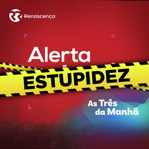 Luister naar Renascença - Alerta Estupidez in de app