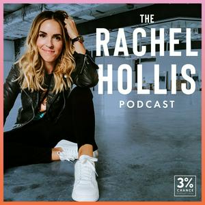 Luister naar The Rachel Hollis Podcast in de app