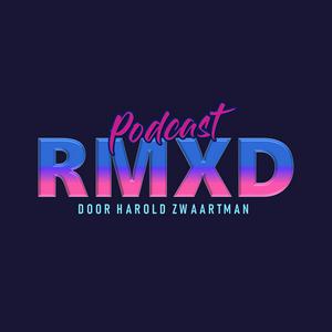 RMXD De Podcast