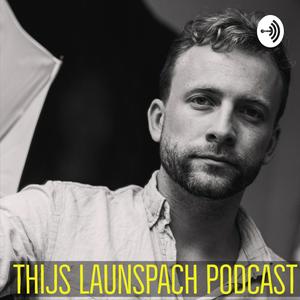 Luister naar Thijs Launspach Podcast in de app