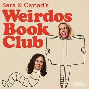 Luister naar Sara & Cariad's Weirdos Book Club in de app