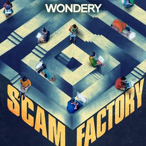 Luister naar Scam Factory in de app