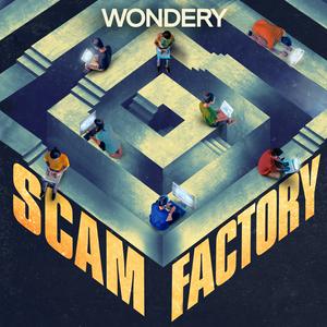 Luister naar Scam Factory in de app