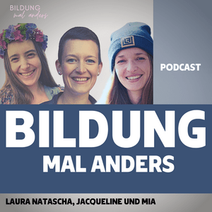 Bildung mal anders