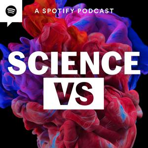 Luister naar Science Vs in de app