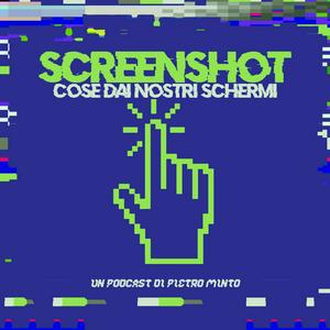 Luister naar Screenshot. Cose dai nostri schermi in de app