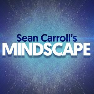 Luister naar Sean Carroll's Mindscape: Science, Society, Philosophy, Culture, Arts, and Ideas in de app