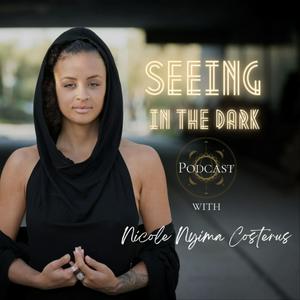 Seeing in the Dark Podcast