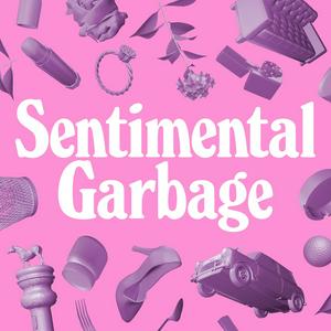 Luister naar Sentimental Garbage in de app