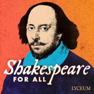 Luister naar Shakespeare For All in de app