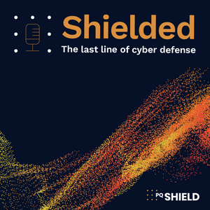 Luister naar Shielded: The Last Line of Cyber Defense in de app