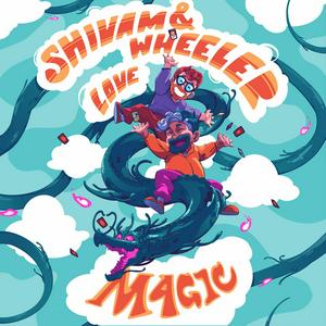 Luister naar Shivam And Wheeler Love Magic in de app