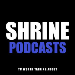 Luister naar Shrine Podcasts in de app