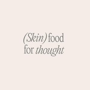 (Skin)food for thought by Loïs Lee