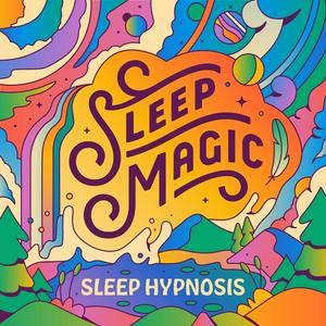 Luister naar Sleep Magic: Guided Sleep Hypnosis & Meditation in de app