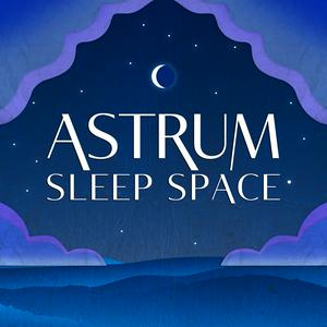 Luister naar Sleep Space from Astrum in de app