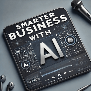 Luister naar Smarter Business with AI: Real-World Solutions for SMEs in de app