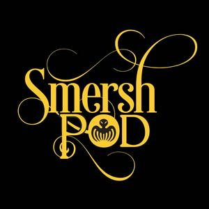 Luister naar Smersh Pod in de app