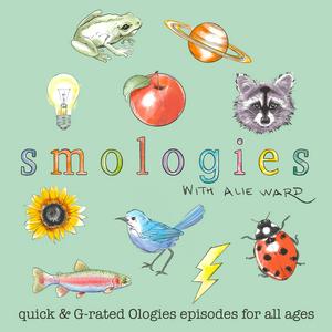 Luister naar Smologies with Alie Ward in de app