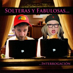 Luister naar Solteras y fabulosas... Interrogación in de app