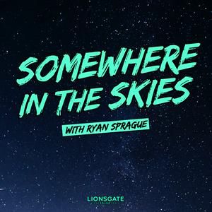 Luister naar Somewhere in the Skies in de app