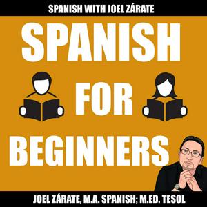 Luister naar Learn Spanish: Spanish for Beginners Podcast in de app