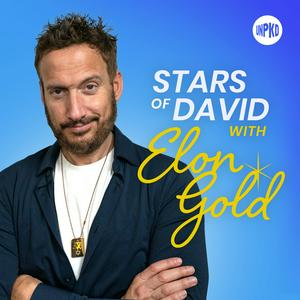 Luister naar Stars of David with Elon Gold in de app